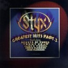 Styx - Greatest Hits Part 2