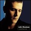 Rob Thomas (롭 토마스) - Something To Be