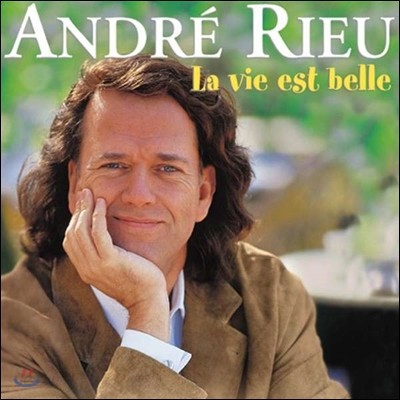 Andre Rieu - La Vie Est Belle 앙드레 류 