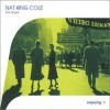 Nat King Cole - The Singer [Remastered][Digipack]
