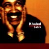 Khaled - Sahra