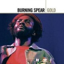 Burning Spear - Gold: Definitive Collection [Remastered] 