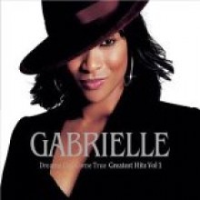 Gabrielle - Dreams Can Come True - The Best Of [Slide Pack]