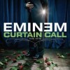 Eminem - Curtain Call: The Hits