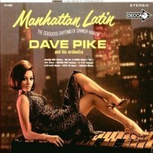 Dave Pike (데이브 파이크) - Manhattan Latin