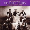 Elvis Costello - The Juliet Letters (With The Brodsky Quartet) (Expanded & Remastered)