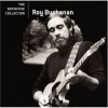 Roy Buchanan - The Definitive Collection