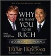 Why We Want You to Be Rich: Two Men, One Message