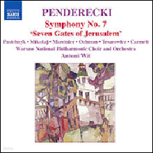 Antoni Wit 펜데레츠키: 교향곡 7번 (Krzysztof Penderecki: Symphony No. 7, "7 Gates of Jerusalem")