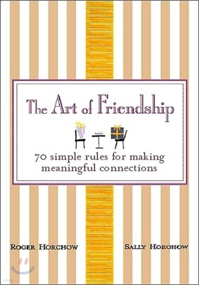 The Art of Friendship