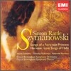 Simon Rattle 시마노프스키: 가곡집 (Szymanowski : Songs Of Fairy-Tale PrincessㆍHarnasieㆍLove Songs of Hafiz)