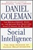 Social Intelligence : The New Science of Human Relationships