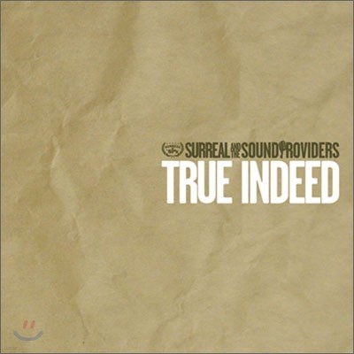 Surreal & Sound Providers - True Indeed