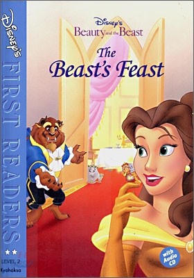 Disney&#39;s First Readers Level 2 : The Beast&#39;s Feast - BEAUTY AND THE BEAST (Book+CD)