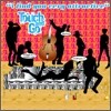 Touch and Go - I Find You Very Attractive