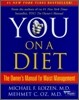 You On A Diet : The Owner's Manual for Waist Management