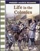 Life in the Colonies