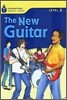 Foundations Reading Library Level 2 : The New Guitar
