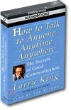 How to Talk to Anyone, Anytime, Anywhere: Audio Cassette