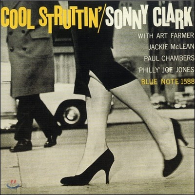 Sonny Clark (소니 클락) - Cool Struttin&#39; [RVG Edition, 24-Bit] 
