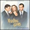매드 독 앤 글로리 영화음악 (Mad Dog And Glory OST by Elmer Bernstein)