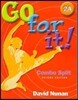 Go For It! 2A Combo Split