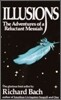 Illusions: The Adventures of a Reluctant Messiah