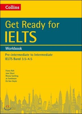 Collins English for IELTS: Get Ready for IELTS Workbook: IELTS 4+ (A2+)