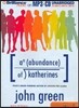 An Abundance of Katherines