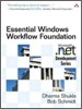 Essential Windows Workflow Foundation