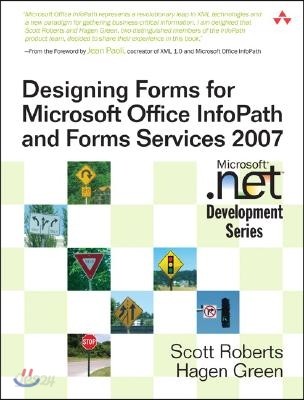 Designing Forms for Microsoft Office InfoPath and Forms Services