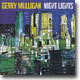 Gerry Mulligan (제리 멀리건) - Night Lights