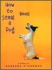 How to Steal a Dog