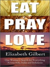 Eat, Pray, Love