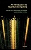 An Introduction to Quantum Computing