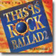 This Is Rock Ballad 2