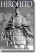 Hirohito and the Making of Modern Japan