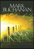 Things Unseen: Living with Eternity in Your Heart