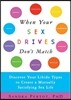 When Your Sex Drives Don't Match: Discover Your Libido Types to Create a Mutually Satisfying Sex Life