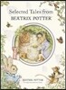 Selected Tales from Beatrix Potter