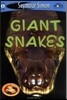 Seemore Readers: Giant Snakes - Level 2