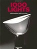 1000 Lights / 1000 Leuchten / 1000 Luminaires