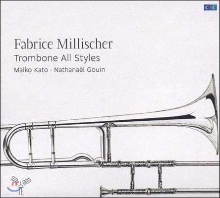 Fabrice Millischer 트롬본의 모든 양식 - 라벨 / 헨델 / 알비노니 (Trombone All Styles - Ravel / Haendel / Albinoni)