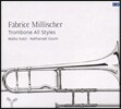 Fabrice Millischer 트롬본의 모든 양식 - 라벨 / 헨델 / 알비노니 (Trombone All Styles - Ravel / Haendel / Albinoni)