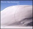 Ophelie Gaillard 피에르 바르톨로메: 독주를 위한 작품집 (Pierre Bartholomee: Soli)