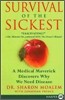 Survival of the Sickest