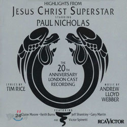 Jesus Christ Superstar O.S.T (Highlights From The 20th Anniversary London Cast Recording)