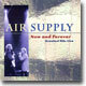Air Supply - Now & Forever: Greatest Hits Live