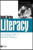 Literacy: An Introduction to the Ecology of Written Language