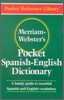Merriam-Webster's Pocket Spanish-English Dictionary
